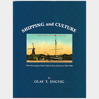 Olaf Engvig's Publication Titled: Shipping and Culture 