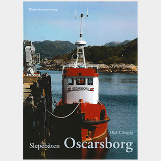 Olaf Engvig's Publication Titled: Slepebåten Oscarsborg 
