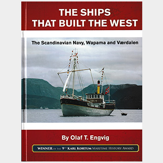 Olaf Engvig's Publication Titled: The Ships that Built the West 