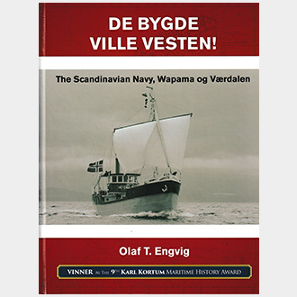 Olaf Engvig's Publication Titled: De Bygde Ville Vesten 