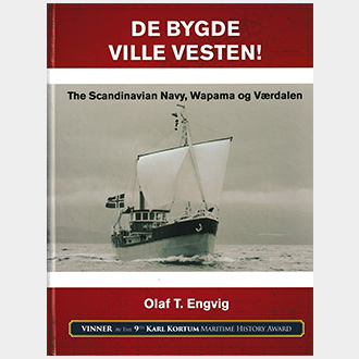 Olaf Engvig's Publication Titled: De Bygde Ville Vesten 
